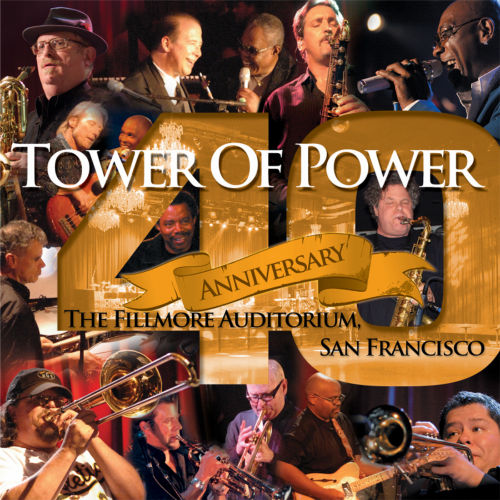 TOWER OF POWER - 40TH ANNIVERSARY -CD+DVD-TOWER OF POWER 40TH ANNIVERSARY.jpg